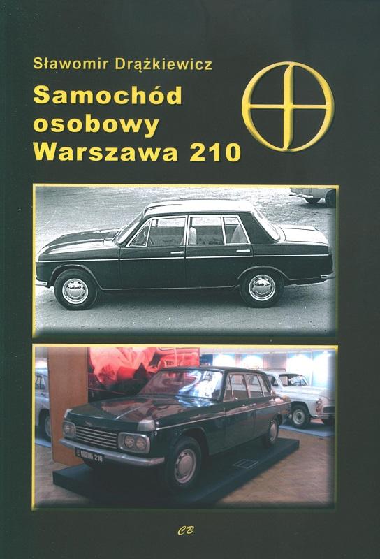 Samochód osobowy Warszawa 2010 - Sławomir Drążkiewicz