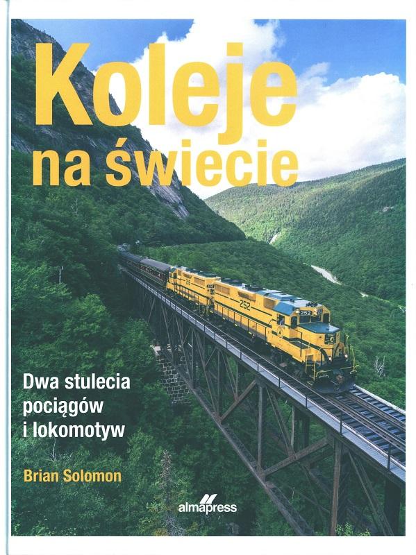 Koleje na świecie - Brian Solomon