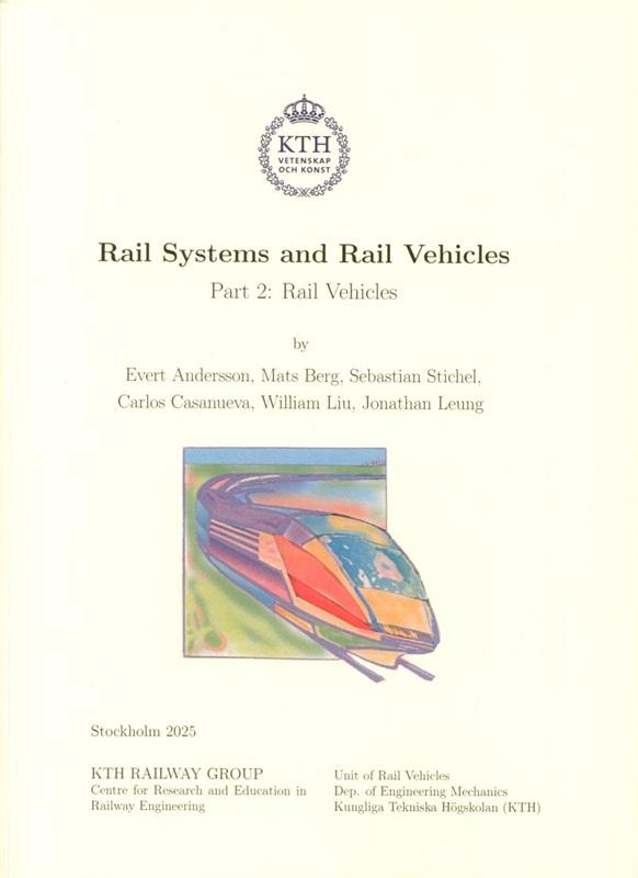 Rail systems and rail vehicles. Pt. 2, Rail vehicles / by Evert Andersson [i 5 pozostałych].
