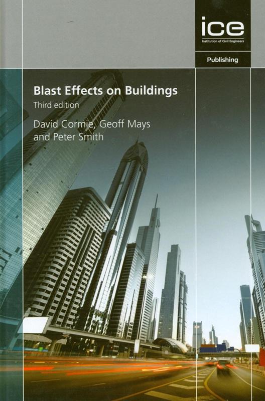 Blast effects on buildings / David Cormie, Geoff Mays, Peter Smith.